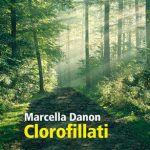 Clorofillati_Marcella_Danon